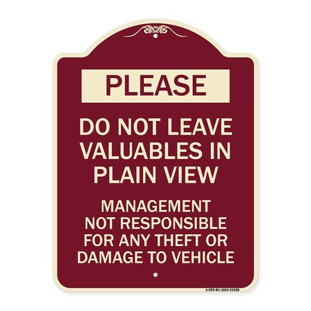 Signmission Do Not Leave Valuables in Plain View Management Not Responsible for ANY Theft, A-DES-BU-1824-23280 A-DES-BU-1824-23280